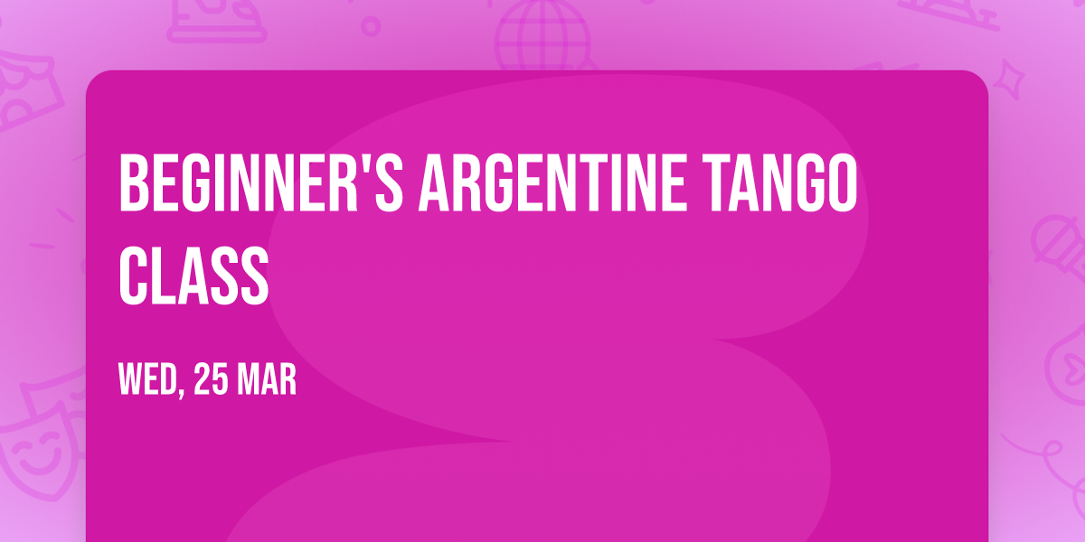 Beginner's Argentine Tango Class