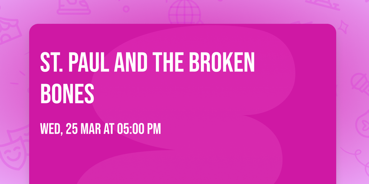 St. Paul and The Broken Bones