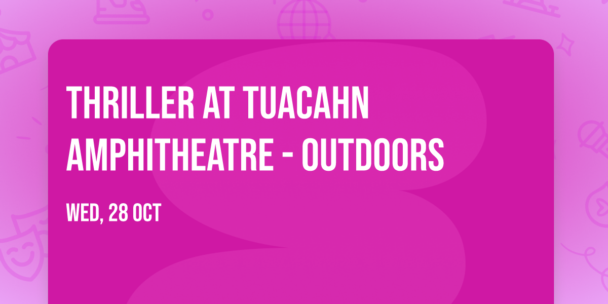 Thriller at Tuacahn Amphitheatre - Outdoors