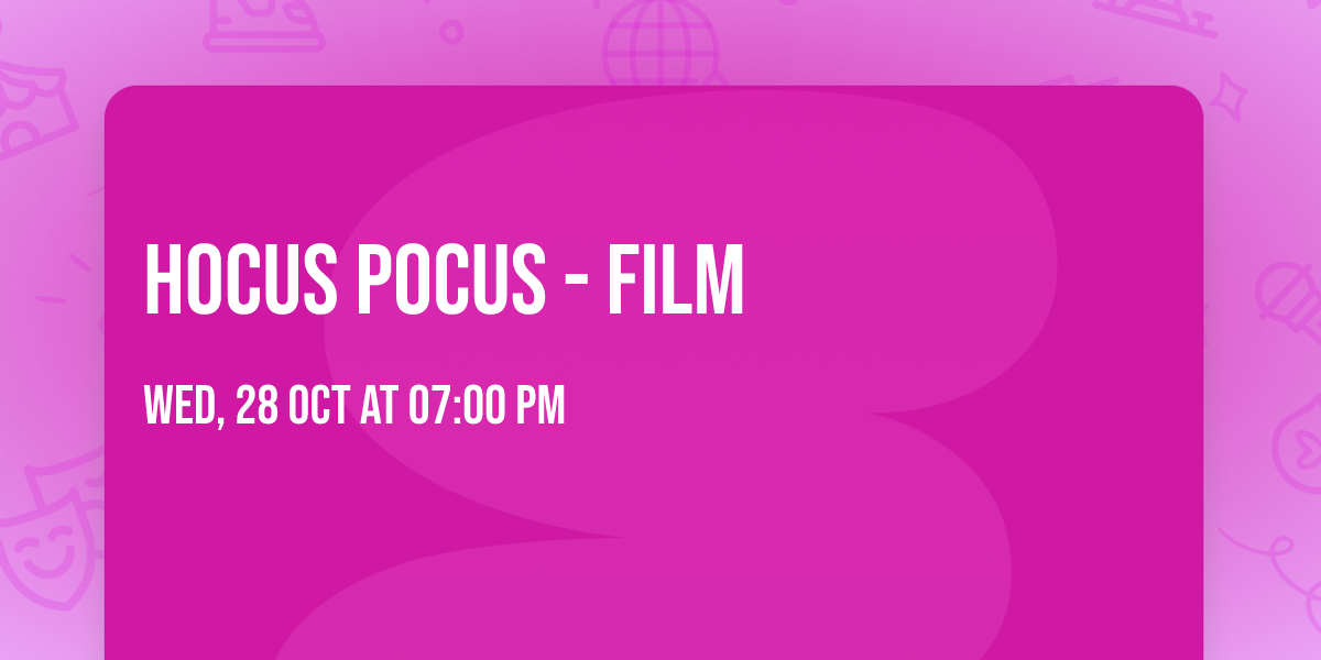 Hocus Pocus - Film