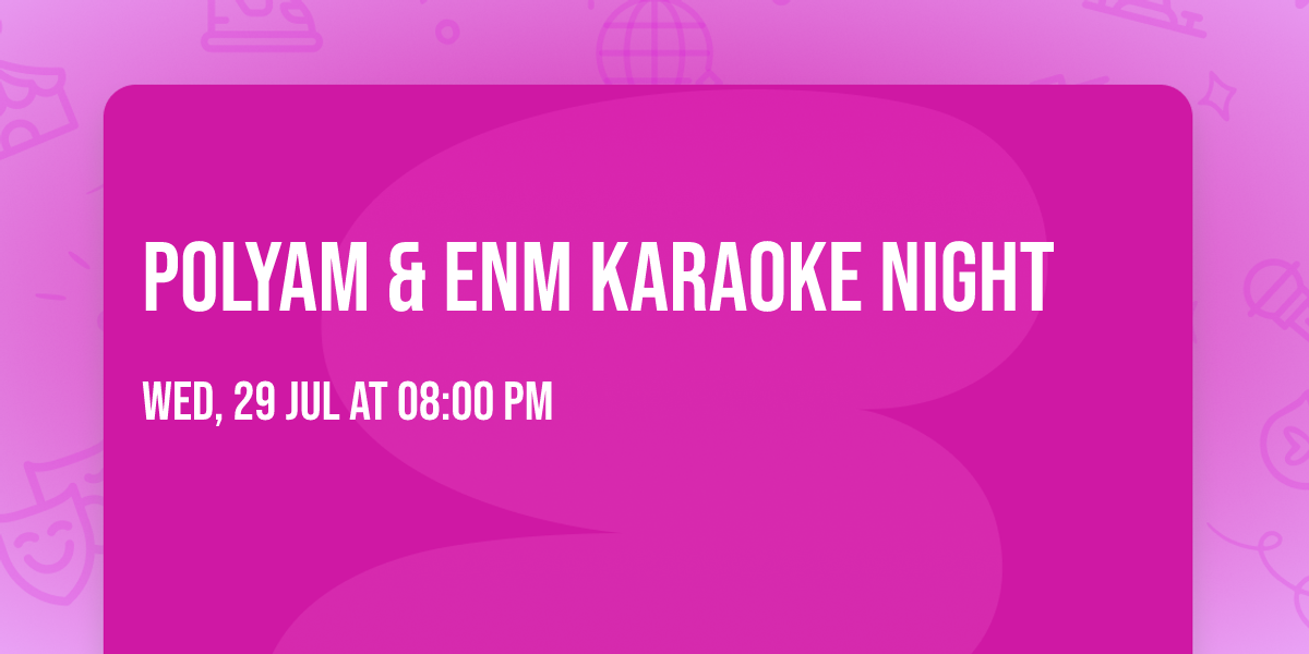 Polyam & ENM Karaoke Night 