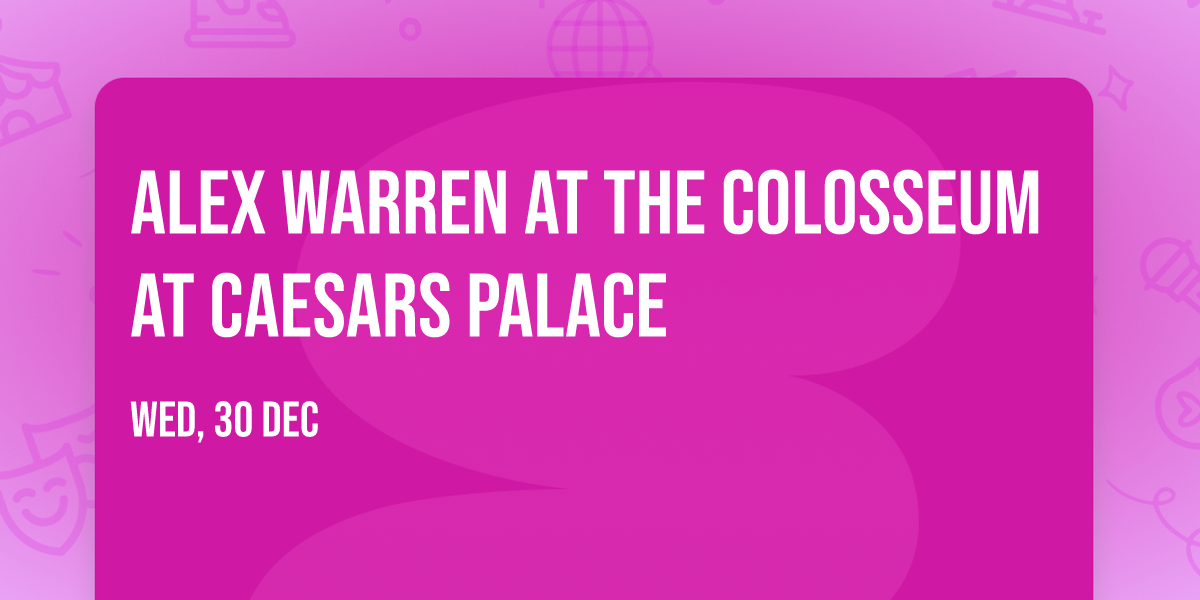 Alex Warren at The Colosseum at Caesars Palace