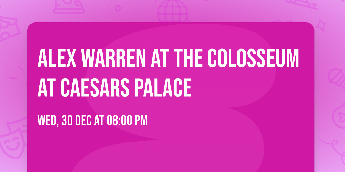 Alex Warren at The Colosseum at Caesars Palace