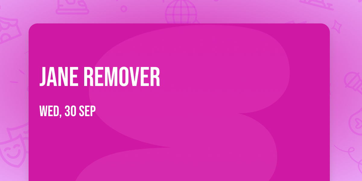 Jane Remover