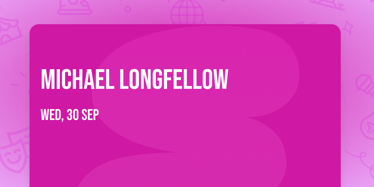 Michael Longfellow
