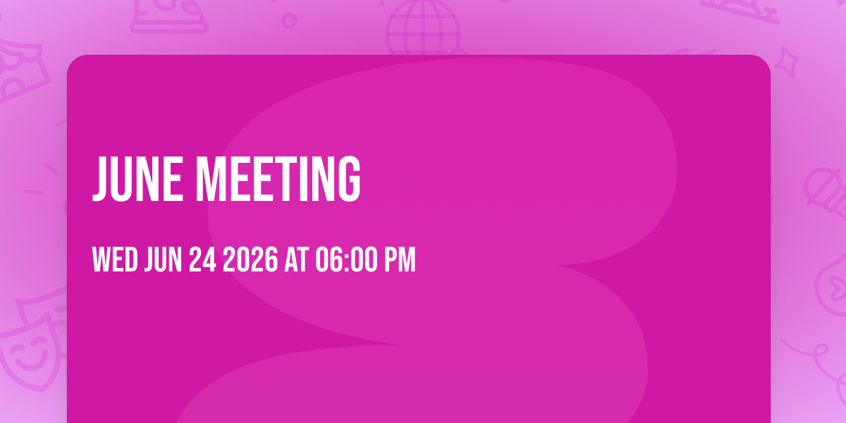June Meeting