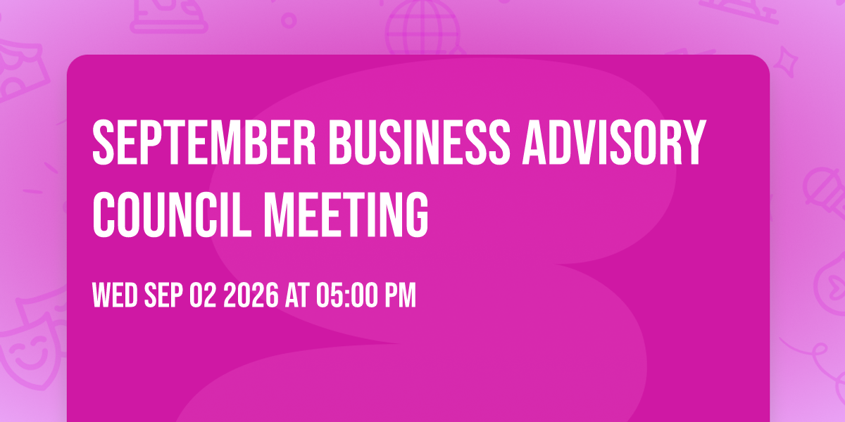 September Business Advisory Council Meeting
