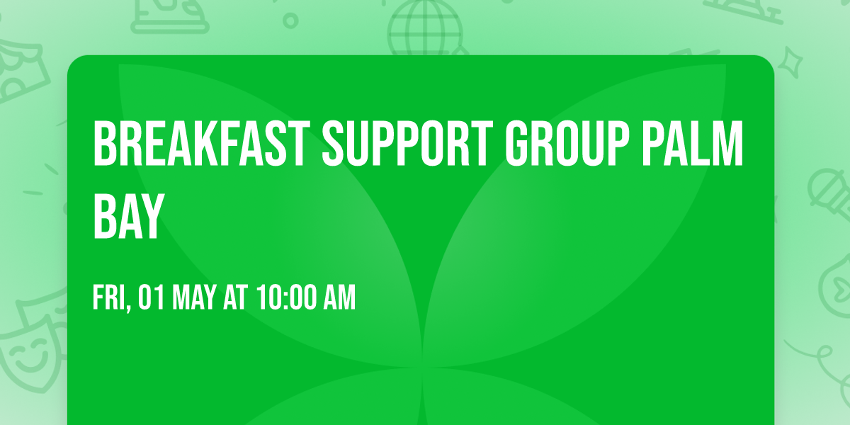 Breakfast Support Group Palm Bay