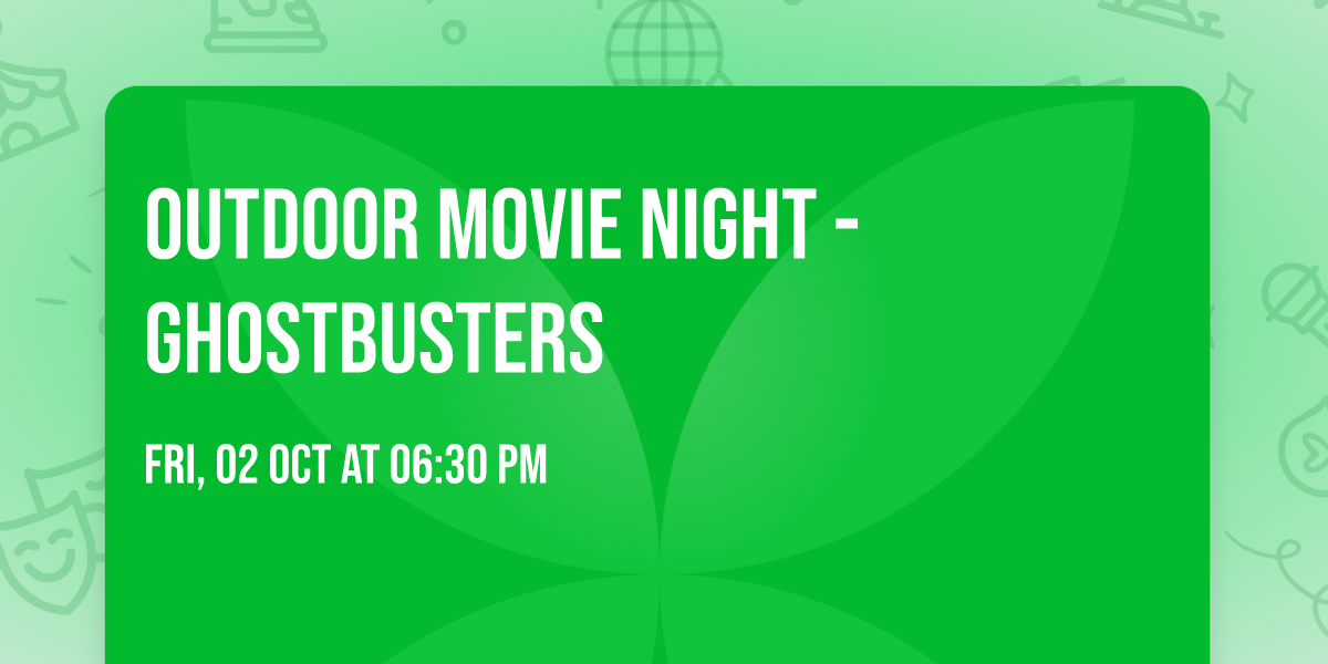 Outdoor Movie Night - Ghostbusters