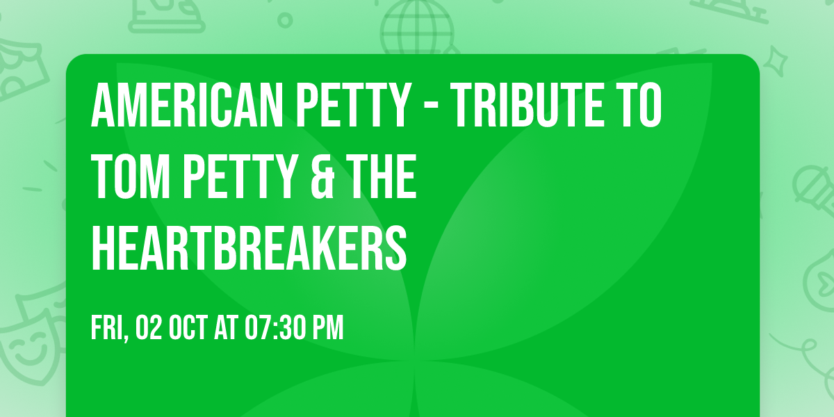 American Petty - Tribute to Tom Petty & The Heartbreakers