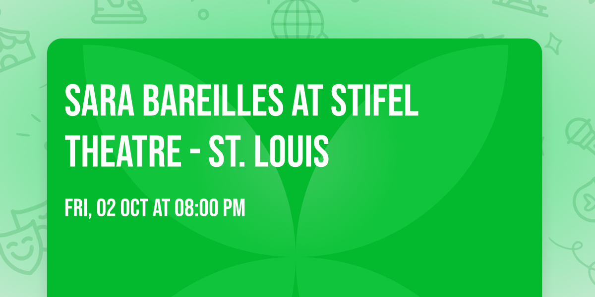 Sara Bareilles at Stifel Theatre - St. Louis