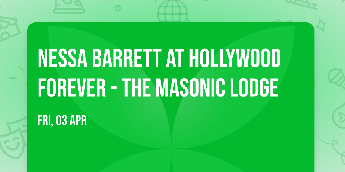 Nessa Barrett at Hollywood Forever - The Masonic Lodge