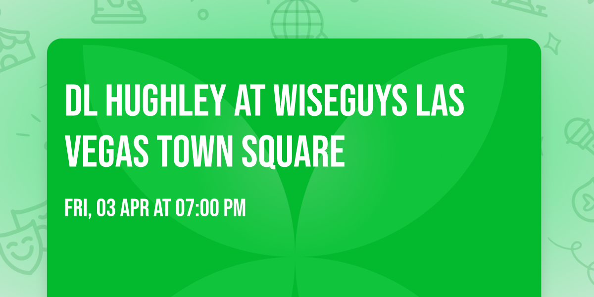 DL Hughley at Wiseguys Las Vegas Town Square