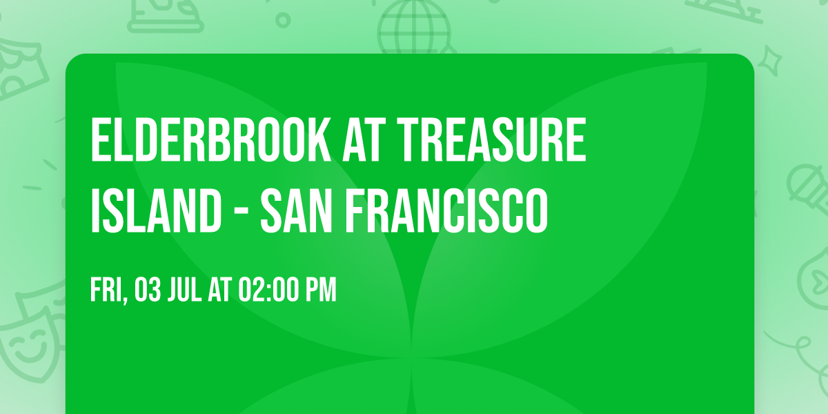 Elderbrook at Treasure Island - San Francisco