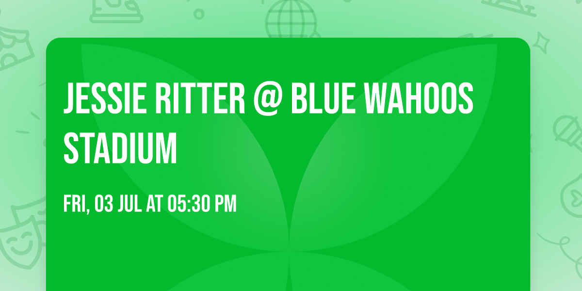 Jessie Ritter @ Blue Wahoos Stadium