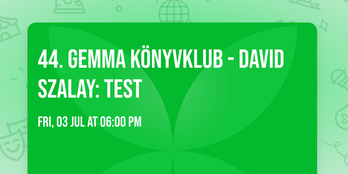 44. Gemma k\u00f6nyvklub - David Szalay: Test
