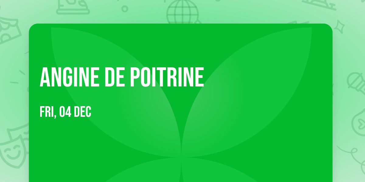 Angine de Poitrine
