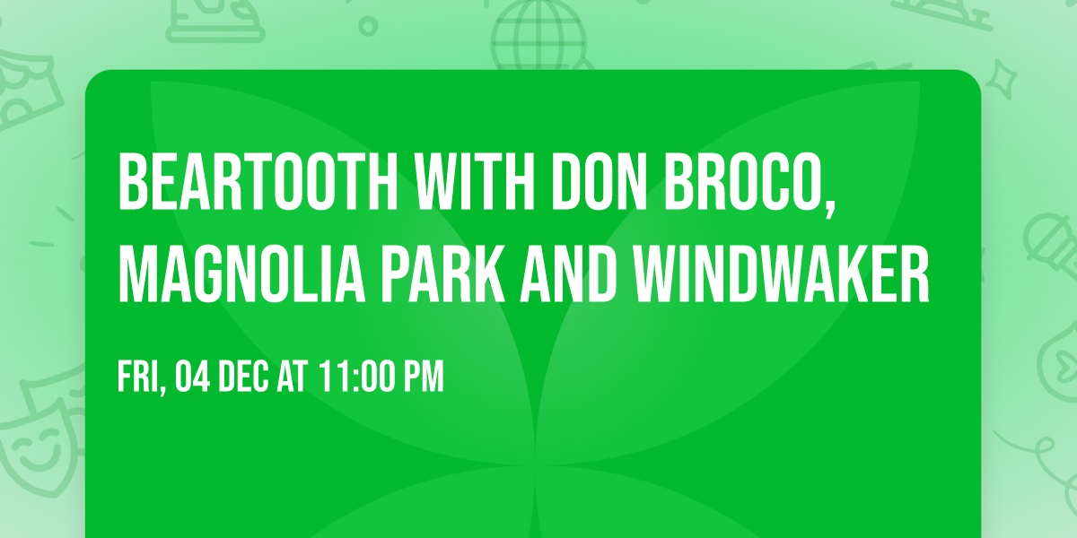Beartooth with Don Broco, Magnolia Park and Windwaker