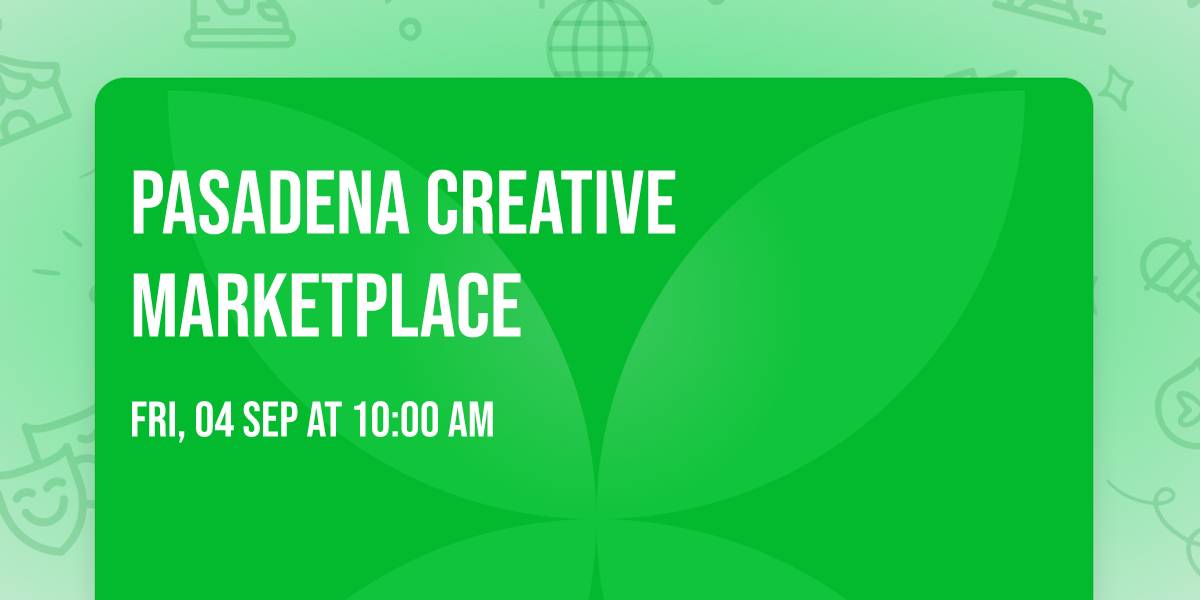 Pasadena Creative Marketplace