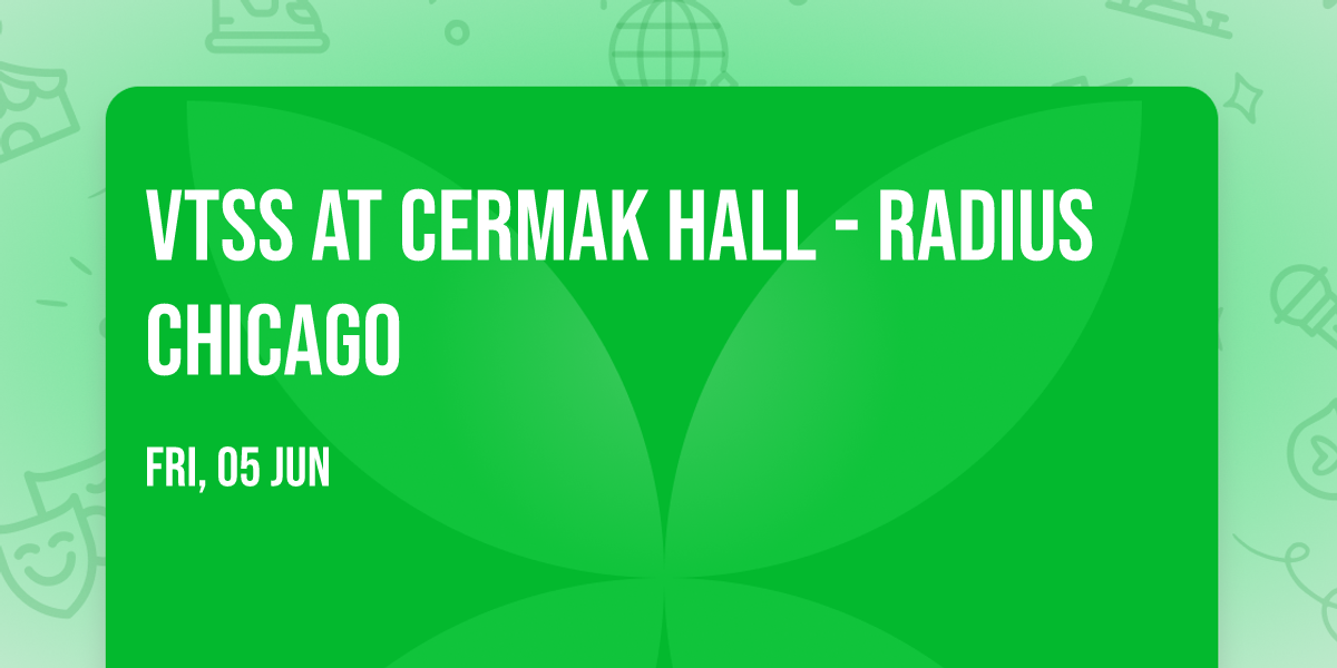 VTSS at Cermak Hall - Radius Chicago