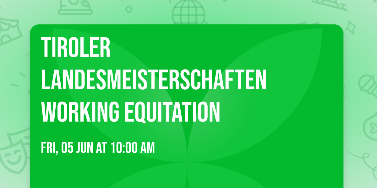 Tiroler Landesmeisterschaften Working Equitation