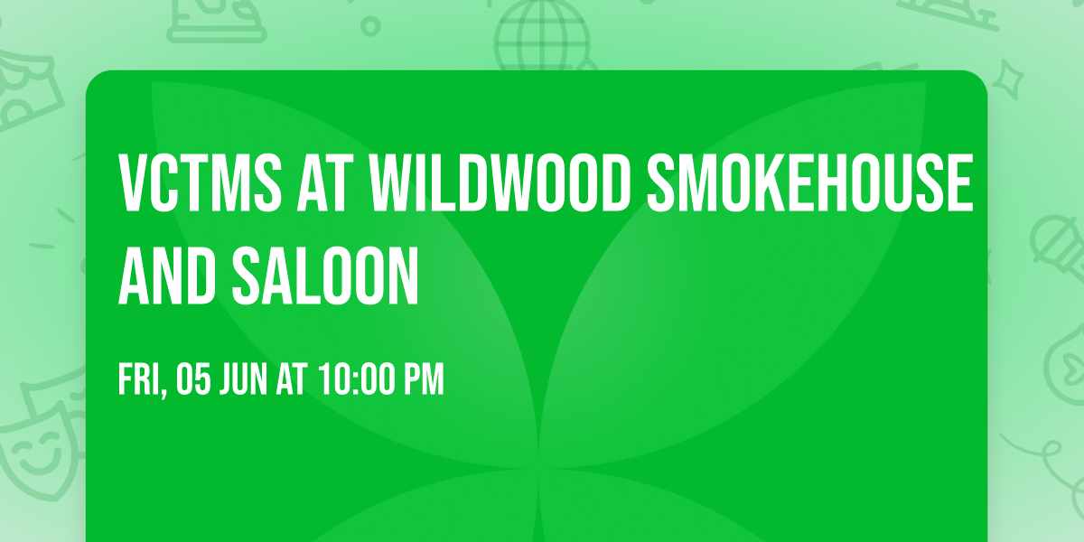 VCTMS at Wildwood Smokehouse and Saloon