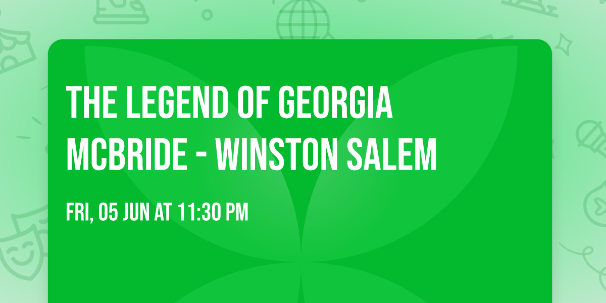 The Legend of Georgia McBride - Winston Salem