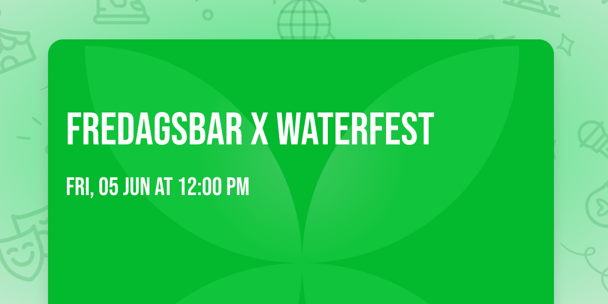 FREDAGSBAR X WATERFEST