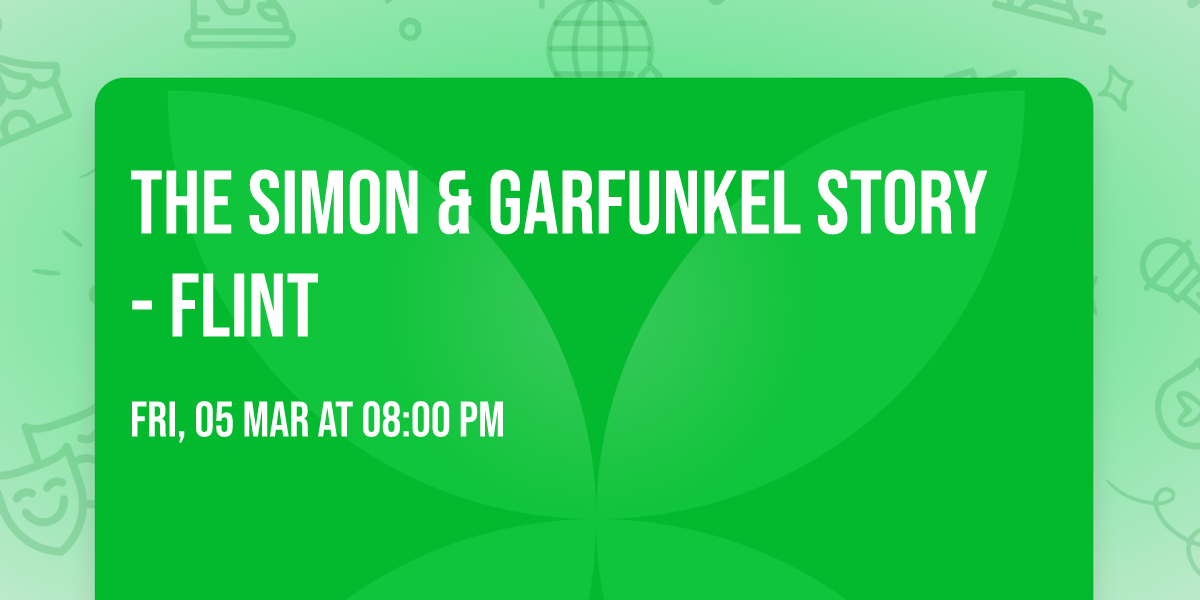The Simon & Garfunkel Story - Flint