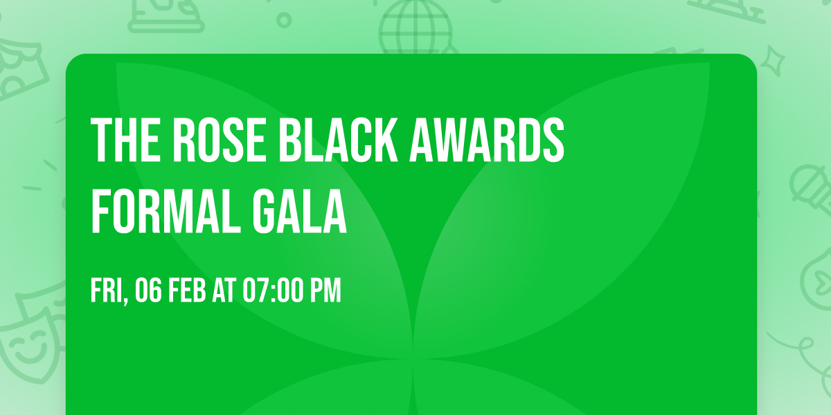 The Rose Black  Awards Formal Gala 