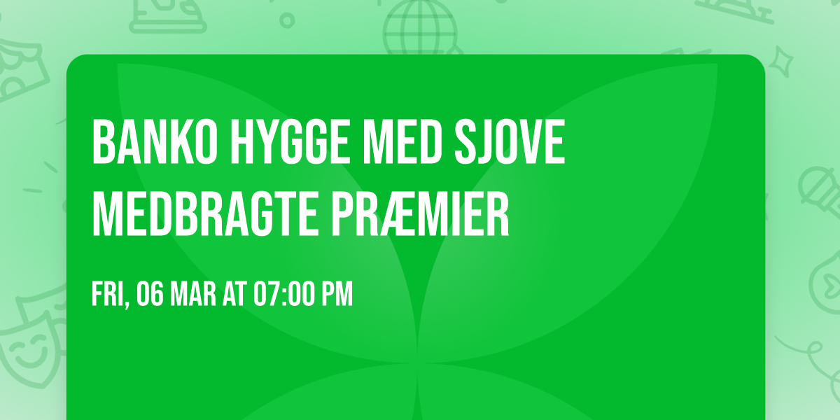 Banko hygge med sjove medbragte pr\u00e6mier 