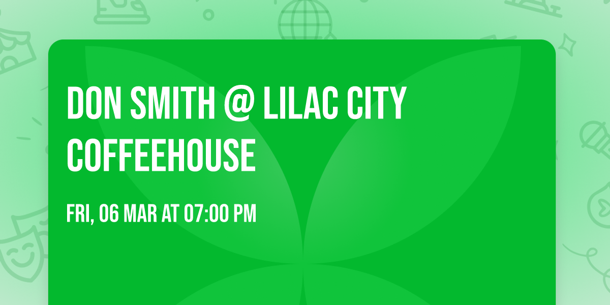 Don Smith @ Lilac City Coffeehouse