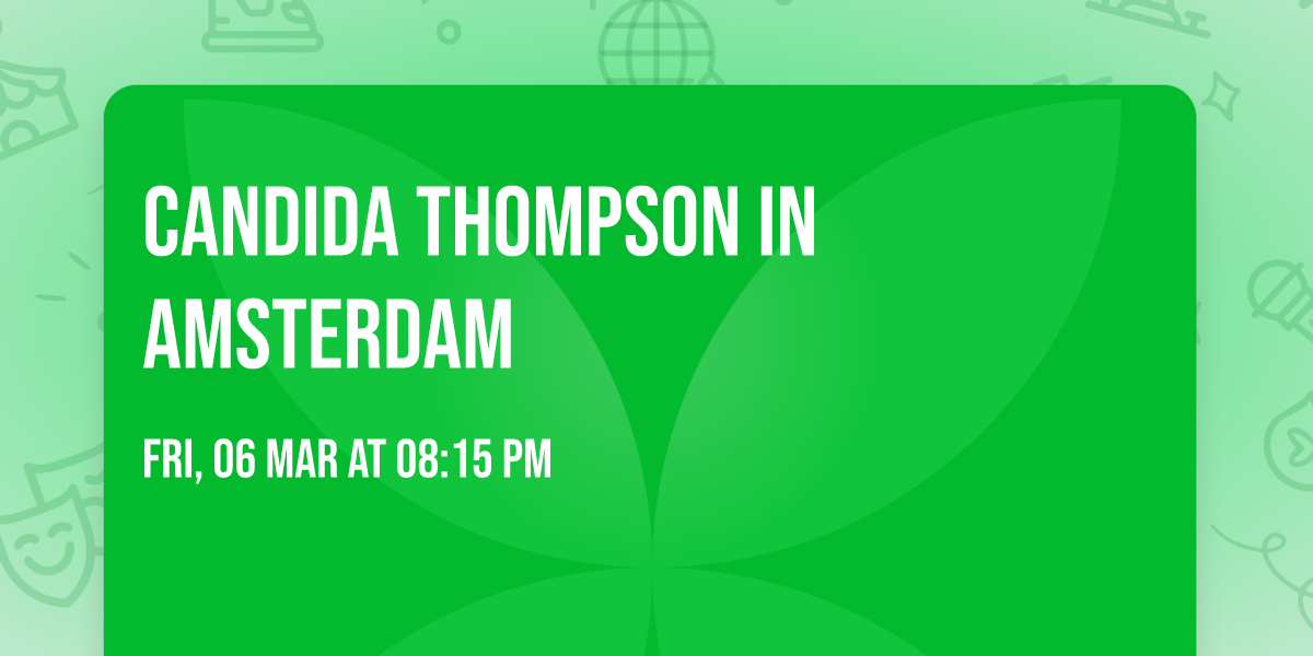 Candida Thompson in Amsterdam