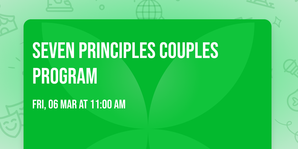 Seven Principles Couples Program