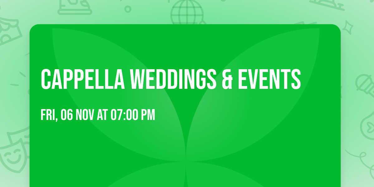 Cappella Weddings & Events