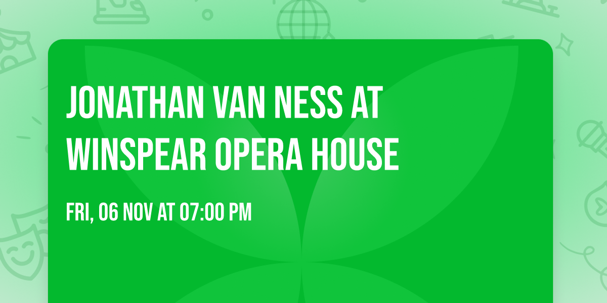 Jonathan Van Ness at Winspear Opera House