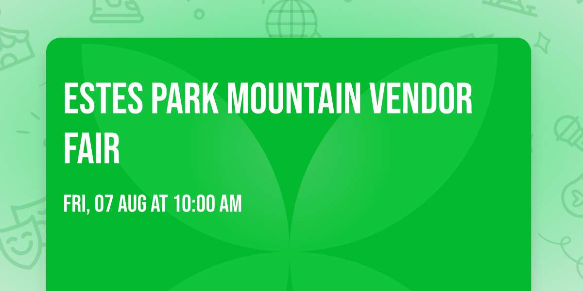 Estes Park Mountain Vendor Fair