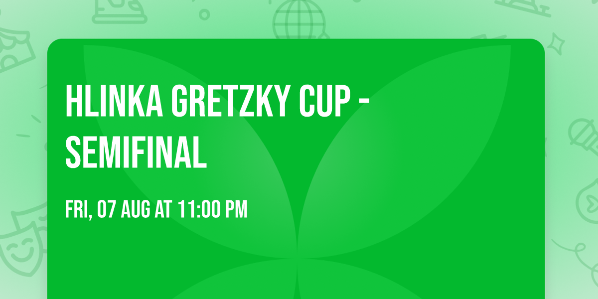 Hlinka Gretzky Cup - Semifinal