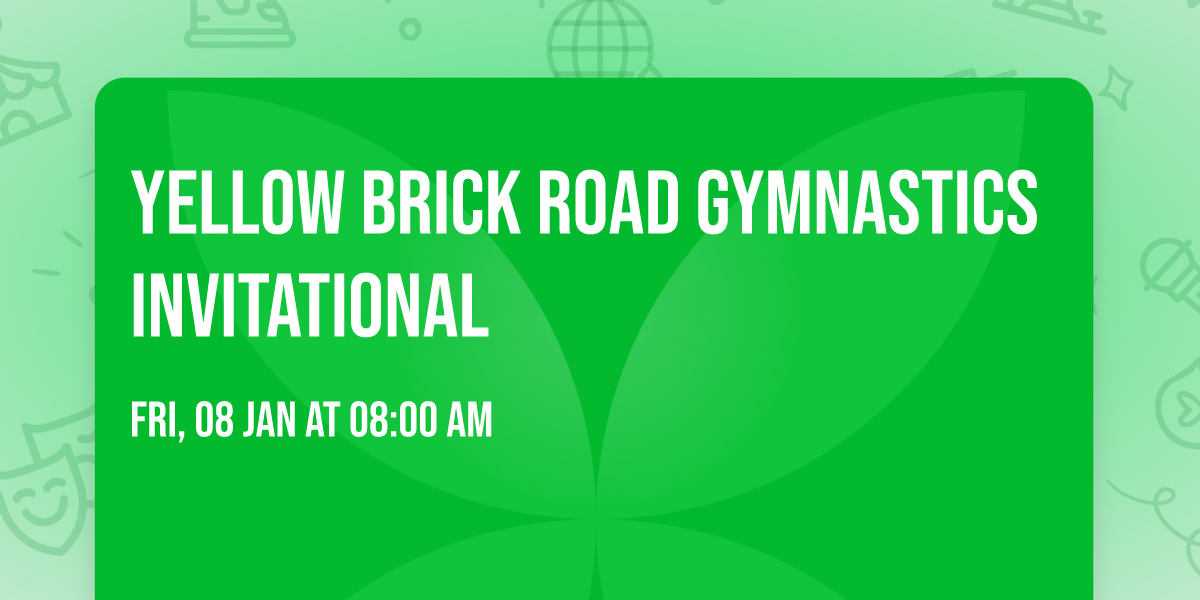 Yellow Brick Road Gymnastics Invitational
