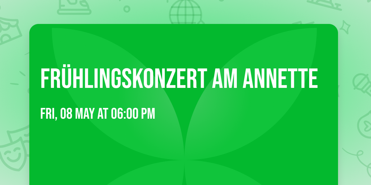 Fr\u00fchlingskonzert am Annette