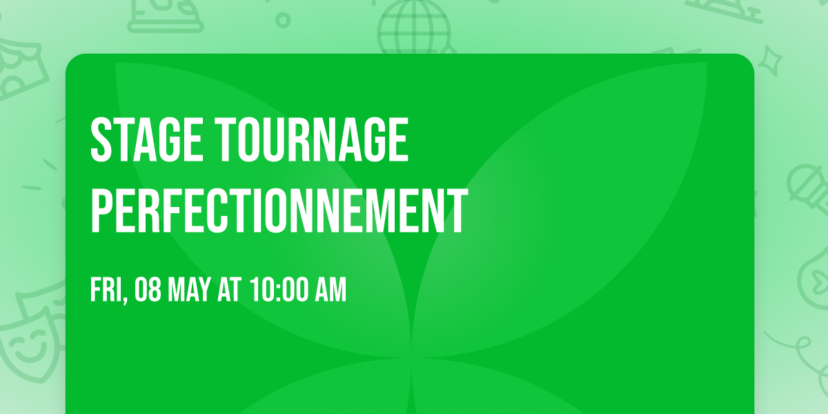 stage tournage perfectionnement 