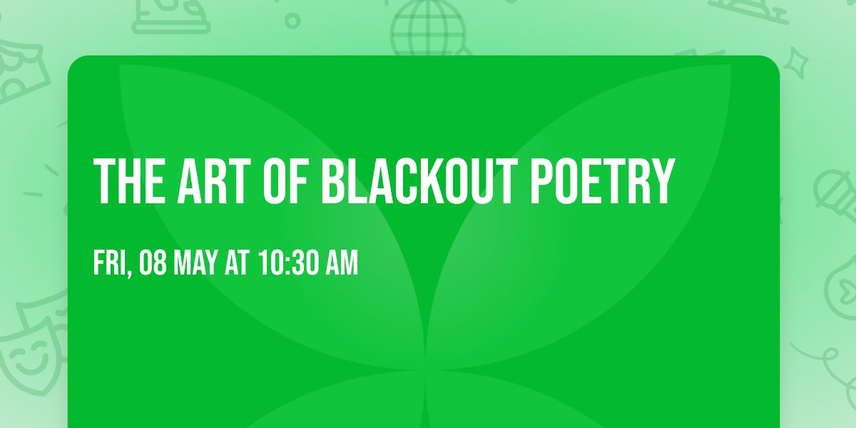 The Art of Blackout Poetry