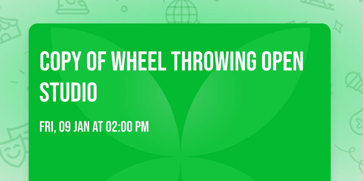 Copy of Wheel Throwing Open Studio