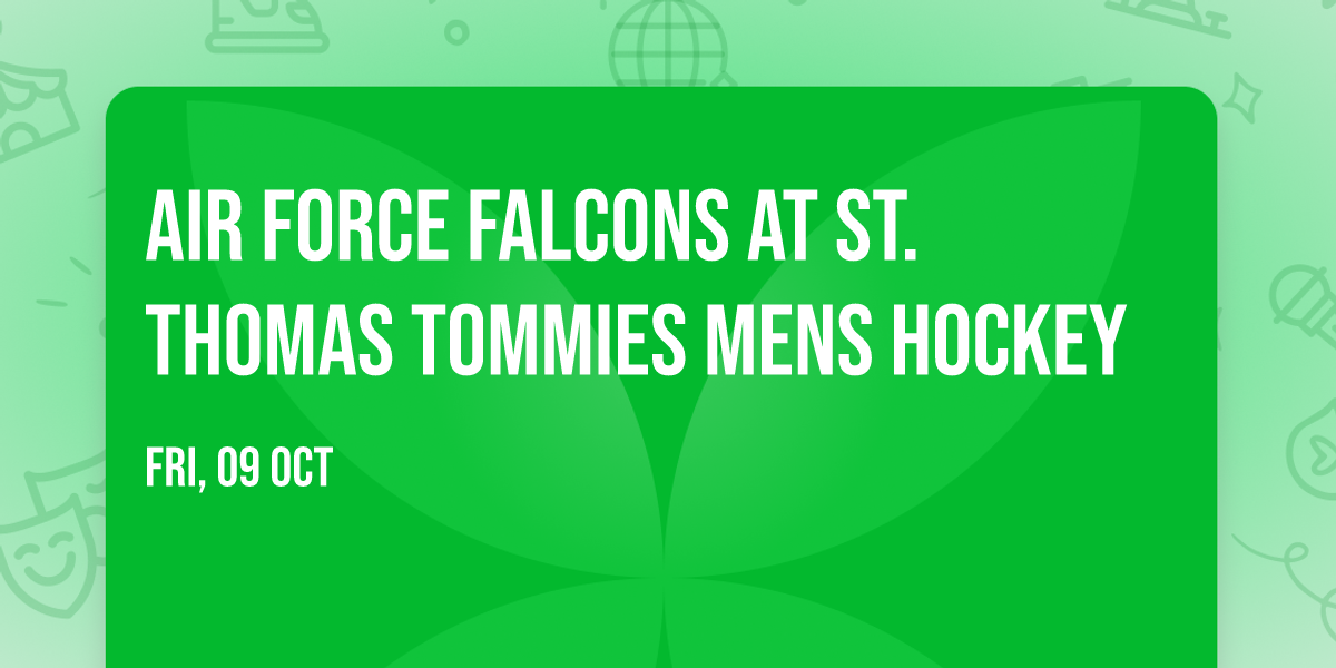 Air Force Falcons at St. Thomas Tommies Mens Hockey