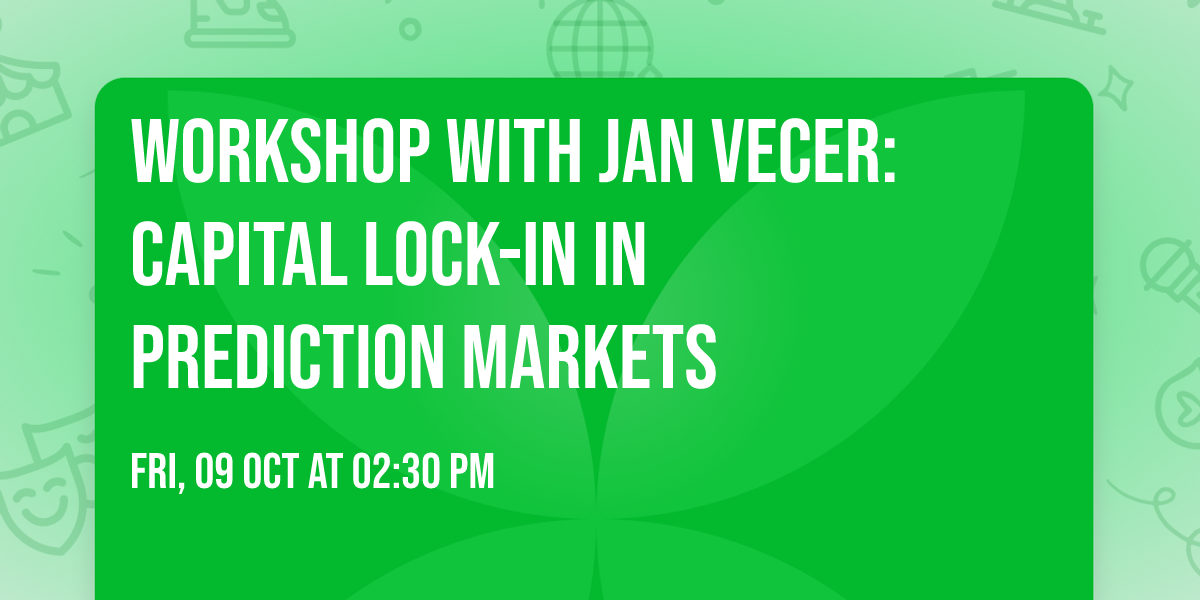 Workshop with Jan Vecer: Capital Lock-In in Prediction Markets