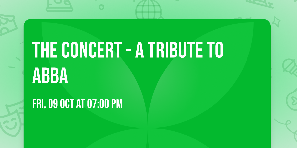 The Concert - A Tribute To Abba
