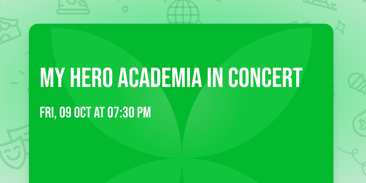 My Hero Academia in Concert