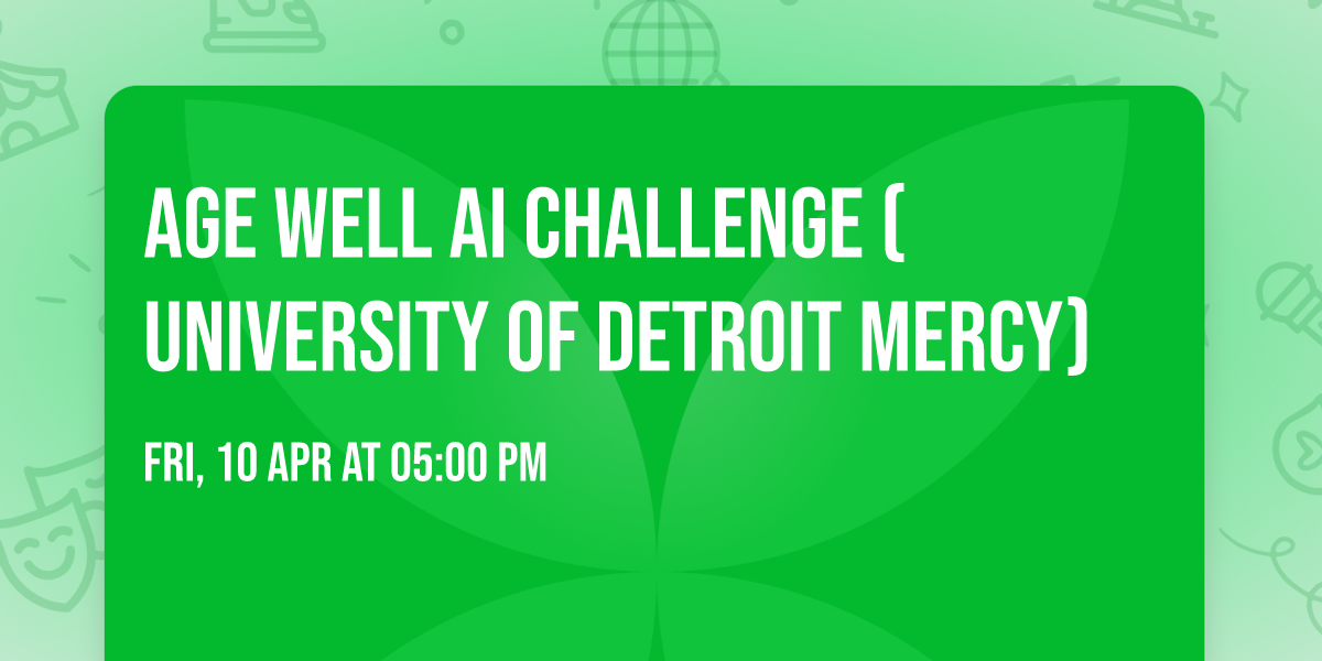 Age Well AI Challenge (University of Detroit Mercy)