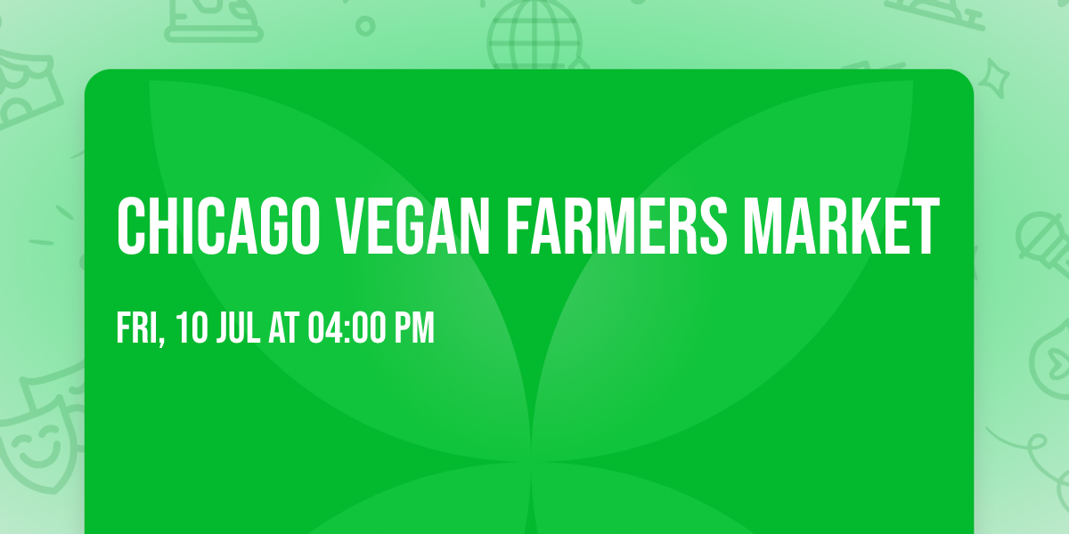 Chicago vegan farmers market 
