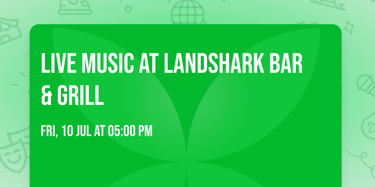 Live Music at LandShark Bar & Grill
